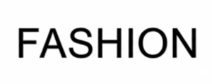 Fashion
